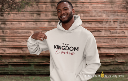 Thy Kingdom Come Hooded Sweatshirt | Christian Hoodie | Ministry Apparel