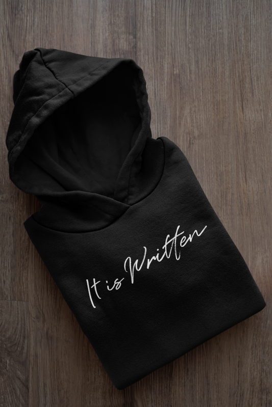 It Is Written Women's Hooded Sweatshirt | Christian Hoodie | Ministry Apparel