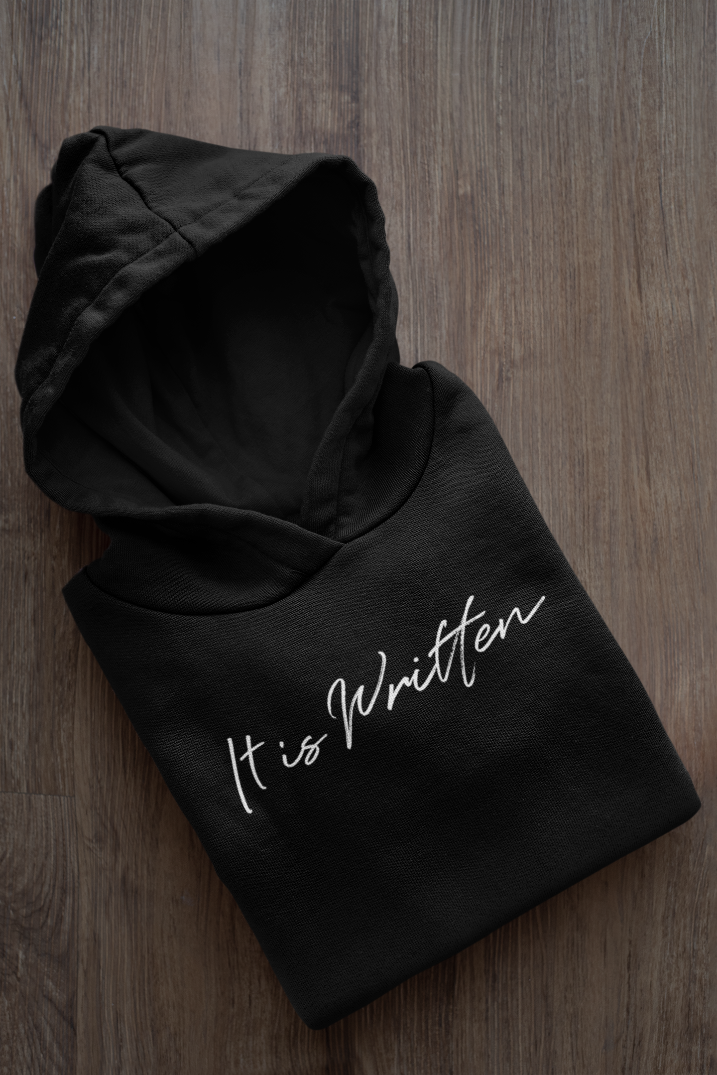 It Is Written Hooded Sweatshirt | Christian Hoodie | Ministry Apparel