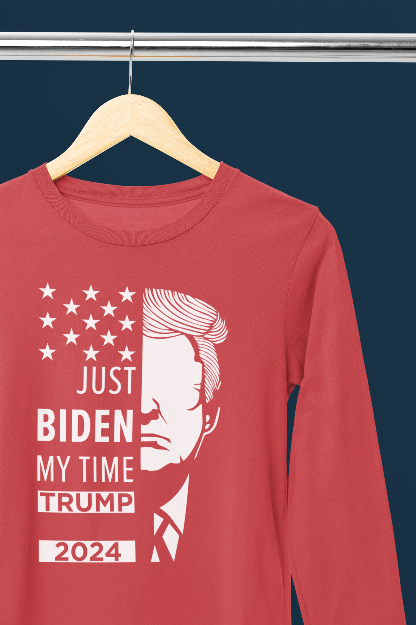 Biden My Time | Trump for President 2024 Long Sleeved T-Shirt | Political Politics | Presidential Race 2024 | FVBV Apparel