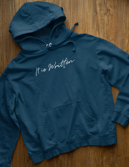 It Is Written Hooded Sweatshirt | Christian Hoodie | Ministry Apparel